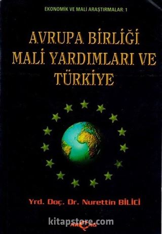 Avrupa Birliği Mali Yardımları ve Türkiye