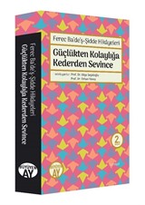 Ferec Ba'de'ş-Şidde Hikayeleri -Güçlükten Kolaylığa Kederden Sevince