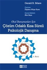 Çözüm Odaklı Kısa Süreli Psikolojik Danışma