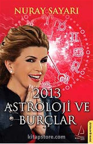 2013 Astroloji ve Burçlar