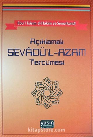 Açıklamalı Sevadü'l-Azam Tercümesi