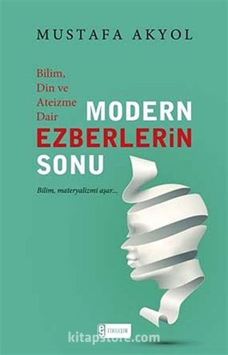 Modern Ezberlerin Sonu