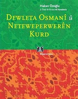 Dewleta Osmani u Neteweperweren Kurd