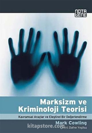 Marksizm ve Kriminoloji Teorisi