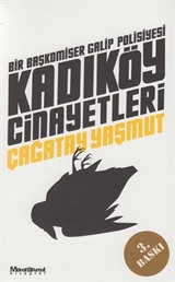 Kadıköy Cinayetleri / Bir Başkomiser Galip Polisiyesi