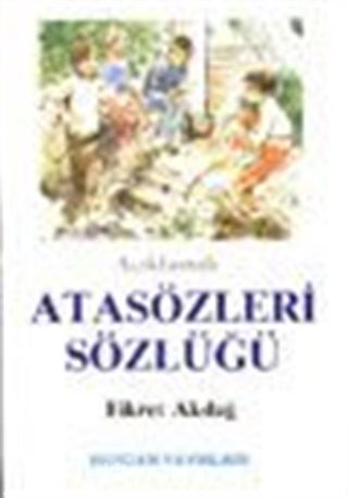 Atasözleri Sözlüğü Açıklamalı