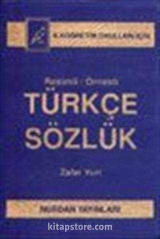 Resimli Örnekli Türkçe Sözlük