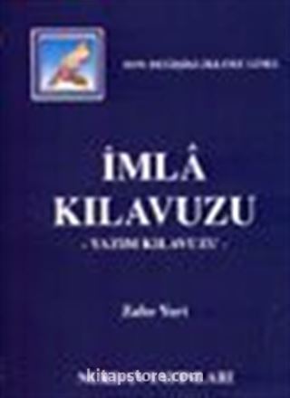 İmla (Yazım) Kılavuzu