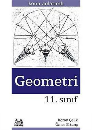 11. Sınıf Geometri Konu Anlatımlı Yardımcı Ders Kitabı