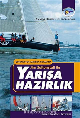 Optimist'ten Amerika Kupası'na Jim Saltonstall ile Yarışa Hazırlık