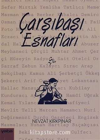 Çarşıbaşı Esnafları