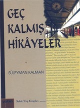 Geç Kalmış Hikayeler cep boy