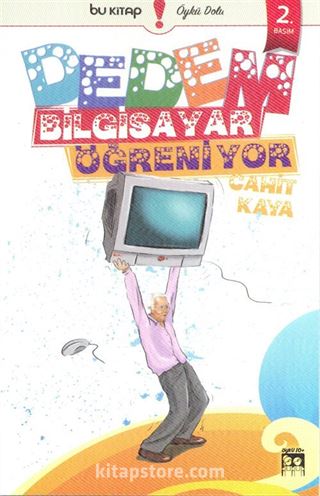 Dedem Bilgisayar Öğreniyor