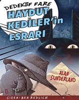 Haydut Kedilerin Esrarı / Dedektif Fare