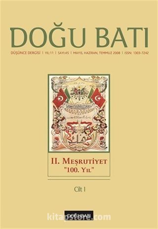 Doğu Batı Sayı:45 Mayıs-Haziran-Temmuz 2008 (Üç Aylık Düşünce Dergisi)