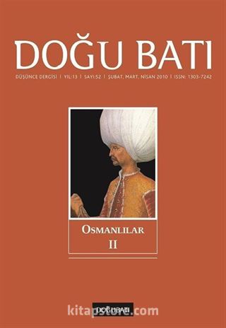 Doğu Batı Sayı:52 Şubat-Mart-Nisan 2010 (Üç Aylık Düşünce Dergisi)