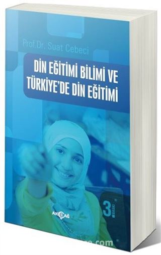 Din Eğitimi Bilimi ve Türkiye'de Din Eğitimi