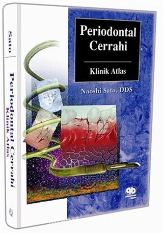 Periodontal Cerrahi: Klinik Atlas