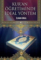 Kur'an Öğretiminde İdeal Yöntem