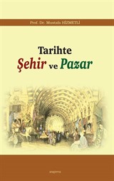 Tarihte Şehir ve Pazar