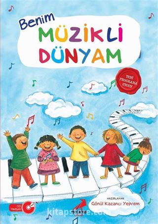 Benim Müzikli Dünyam (CD ilaveli)