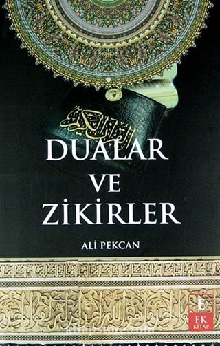 Dualar ve Zikirler