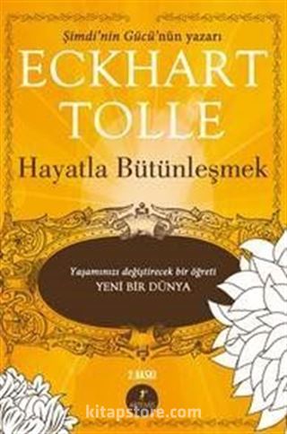 Hayatla Bütünleşmek