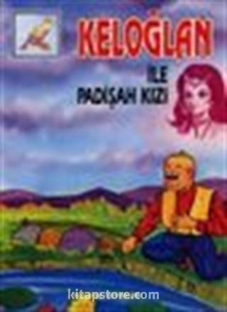 Keloğlan ile Padişah Kızı