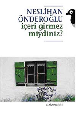 İçeri Girmez miydiniz?