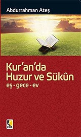 Kur'an'da Huzur ve Sükun