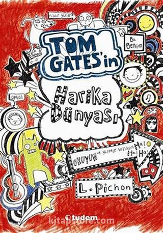 Tom Gates'in Harika Dünyası (Ciltli)