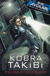 Suç Avcıları - Kobra Takibi