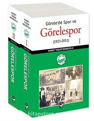 Görele'de Spor ve Görelespor (2 Cilt)