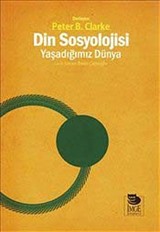 Din Sosyolojisi: Yaşadığımız Dünya