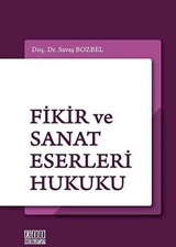 Fikir ve Sanat Eserleri Hukuku