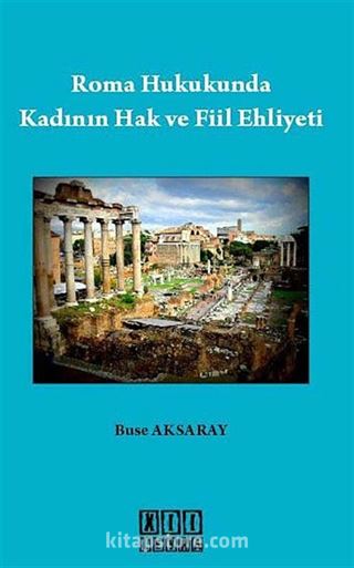 Roma Hukukunda Kadının Hak ve Fiil Ehliyeti