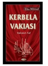 Kerbela Vakıası (Vak'atu't-Taf)