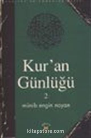 Kuran Günlüğü 2