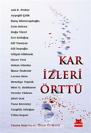 Kar İzleri Örttü