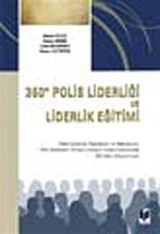 360 Derece Polis Liderliği ve Liderlik Eğitimi