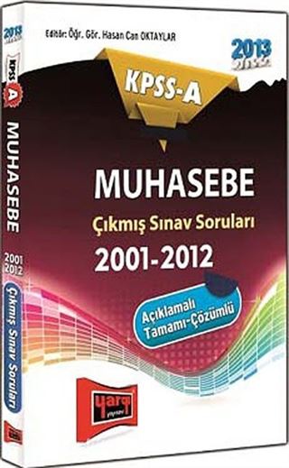 2013 KPSS-A Muhasebe Çıkmış Sınav Soruları 2001-2012