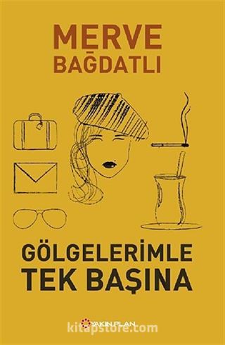 Gölgelerimle Tek Başına