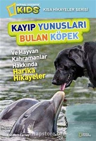 National Geographic Kids-Kayıp Yunusları Bulan Köpek