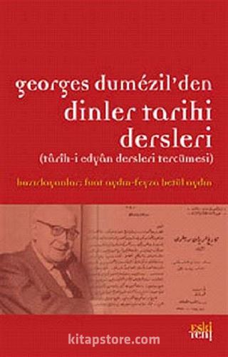 Georges Dumezil'den Dinler Tarihi