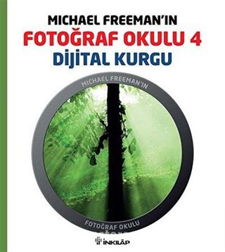 Michael Freeman'ın Fotoğraf Okulu 4