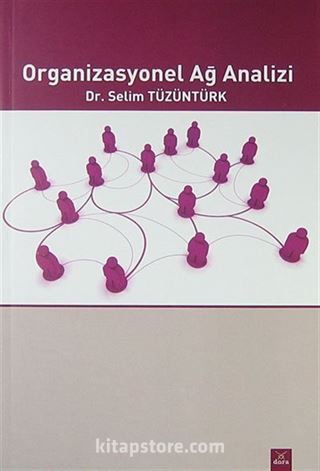 Organizasyonel Ağ Analizi