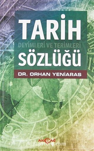 Tarih Deyimleri ve Terimleri Sözlüğü