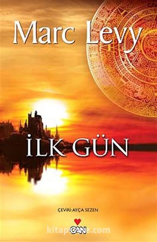 İlk Gün