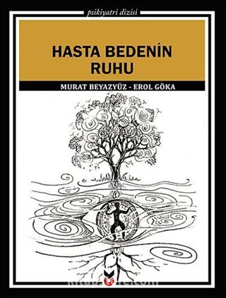 Hasta Bedenin Ruhu