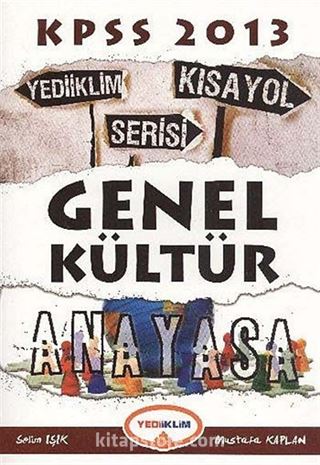 KPSS Genel Kültür Anayasa Kısayol Serisi 2013